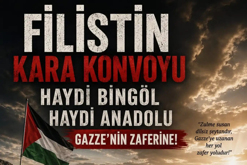 Bingöl Sivil Gazze İnisiyatifi’nden Filistin Konvoyu için seferberlik çağrısı 