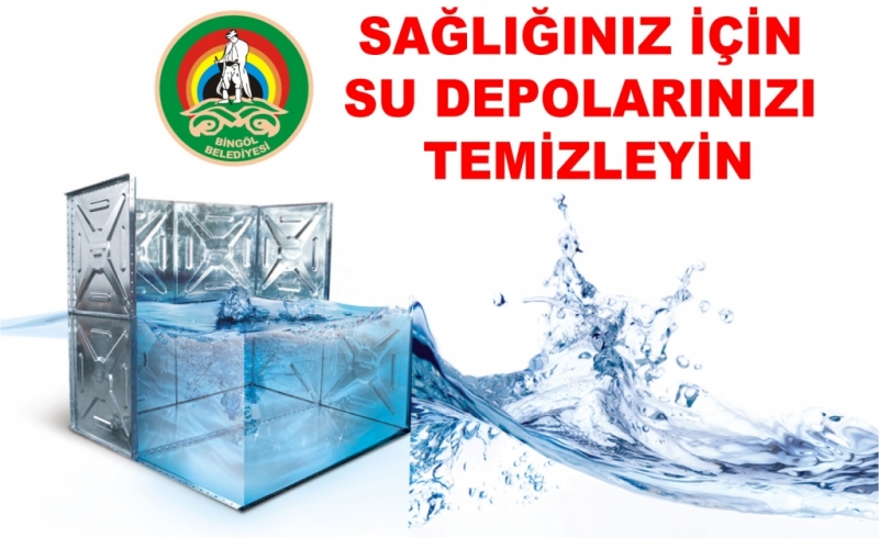 Su Depolarınızı Temizleyin!