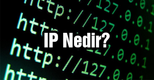 IP Adresi Nedir?